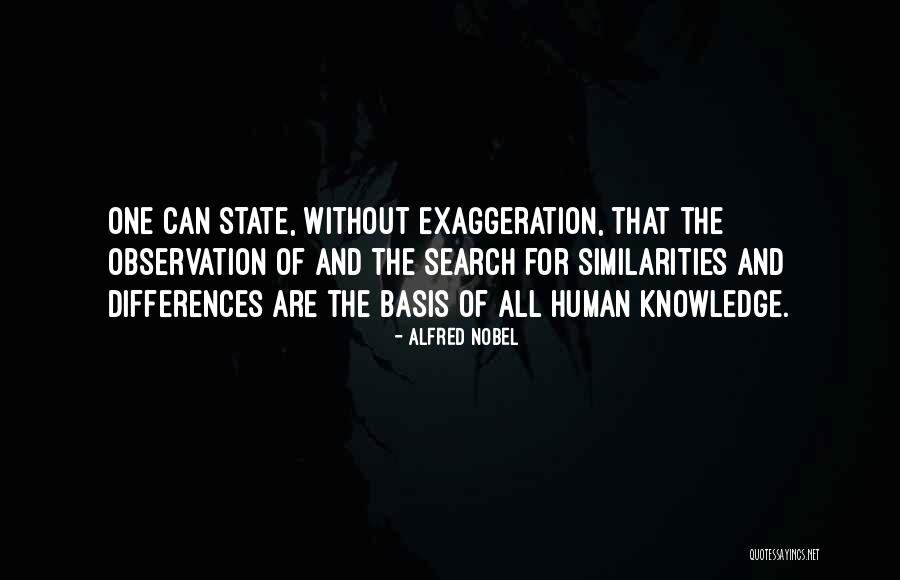 The Search For Knowledge Quotes By Alfred Nobel