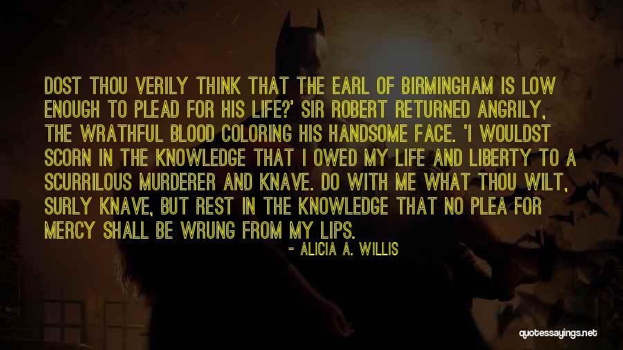 The Search For Knowledge Quotes By Alicia A. Willis