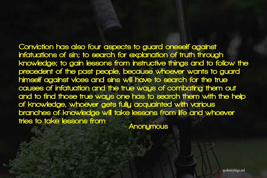 The Search For Knowledge Quotes By Anonymous