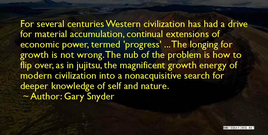The Search For Knowledge Quotes By Gary Snyder