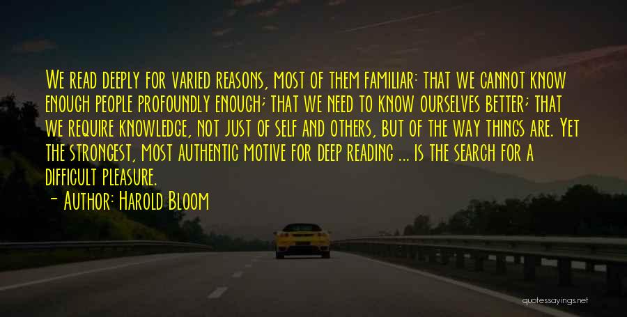 The Search For Knowledge Quotes By Harold Bloom