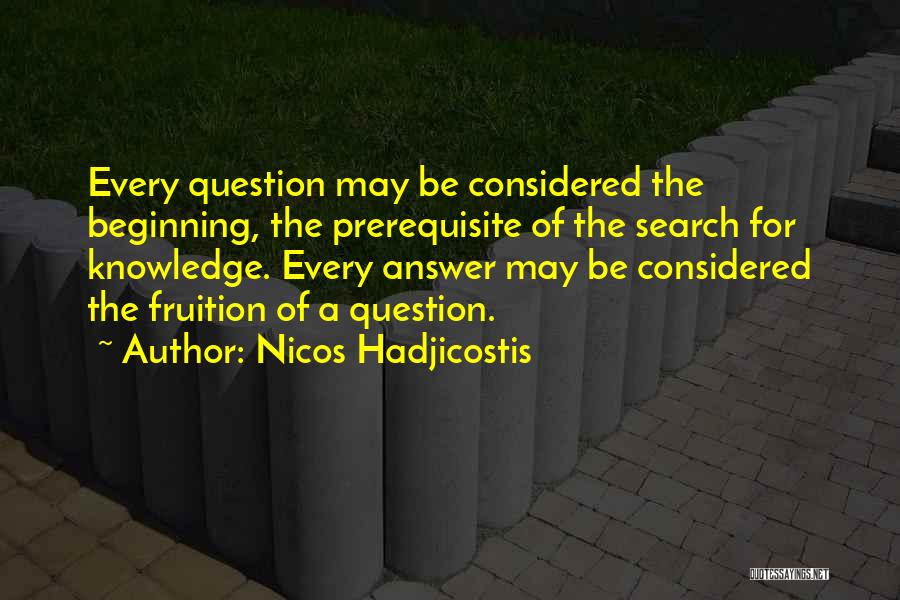The Search For Knowledge Quotes By Nicos Hadjicostis