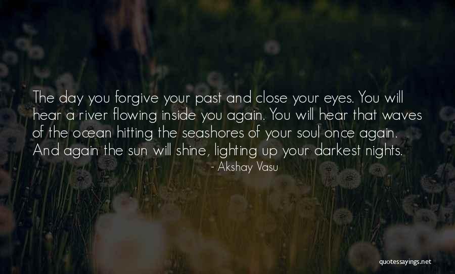 The Seashore Quotes By Akshay Vasu