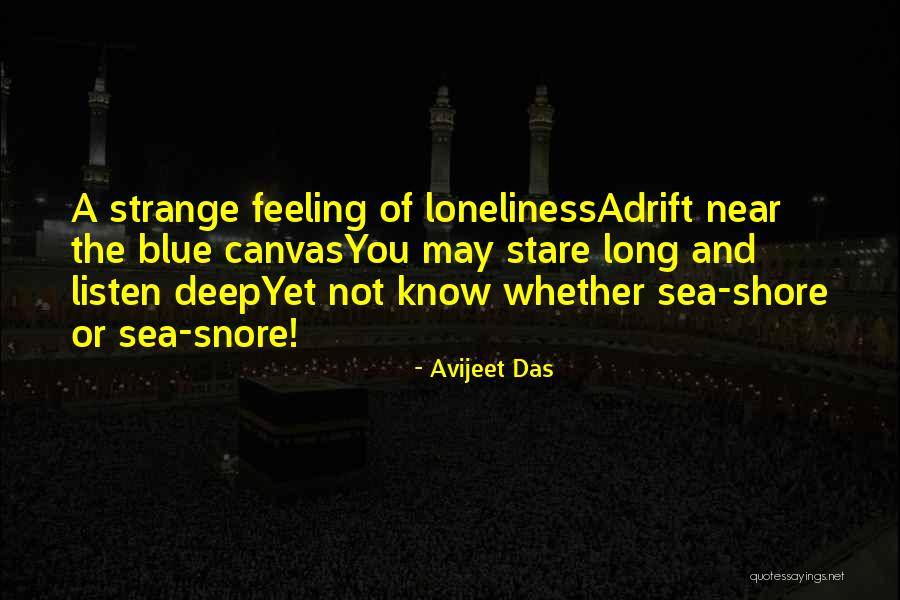 The Seashore Quotes By Avijeet Das