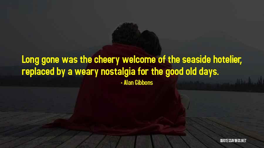 The Seaside Quotes By Alan Gibbons The Seaside Quotes By Alan Gibbons
