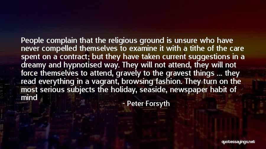 The Seaside Quotes By Peter Forsyth The Seaside Quotes By Peter Forsyth