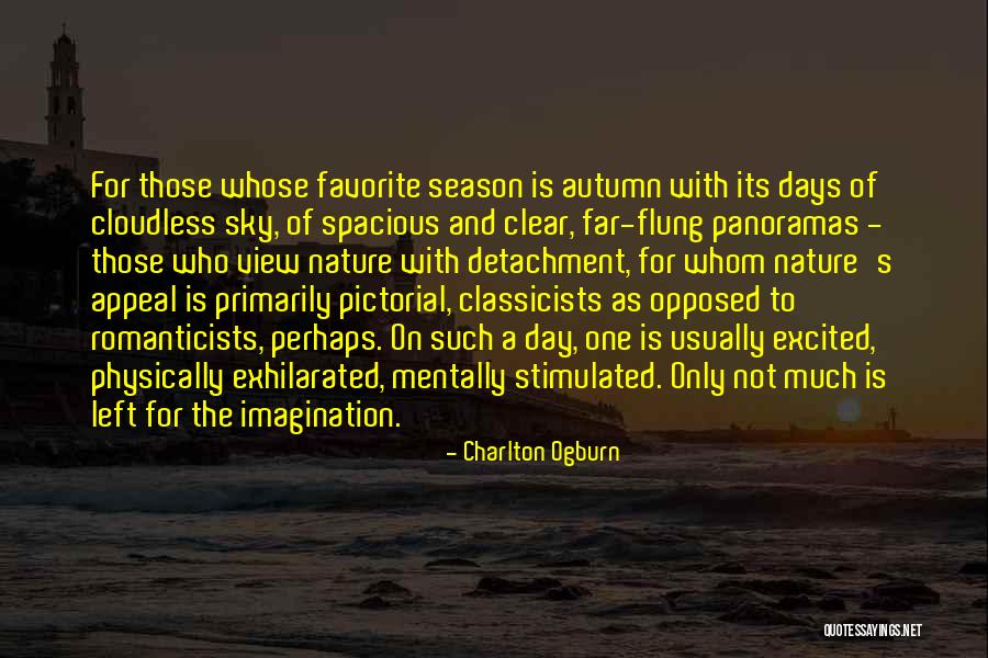 The Season Fall Quotes By Charlton Ogburn