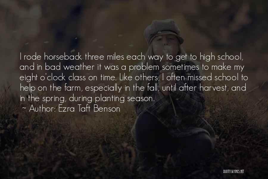 The Season Fall Quotes By Ezra Taft Benson