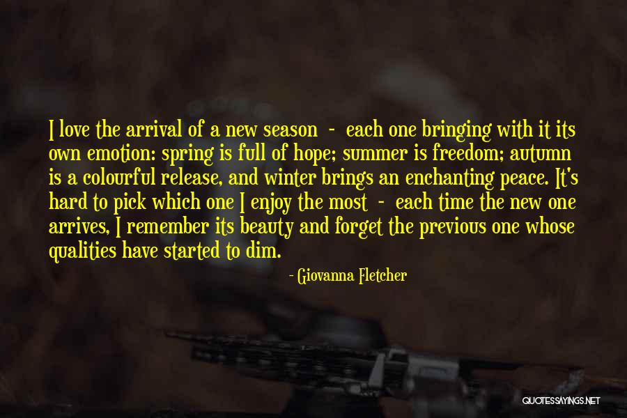 The Season Fall Quotes By Giovanna Fletcher The Season Fall Quotes By Giovanna Fletcher