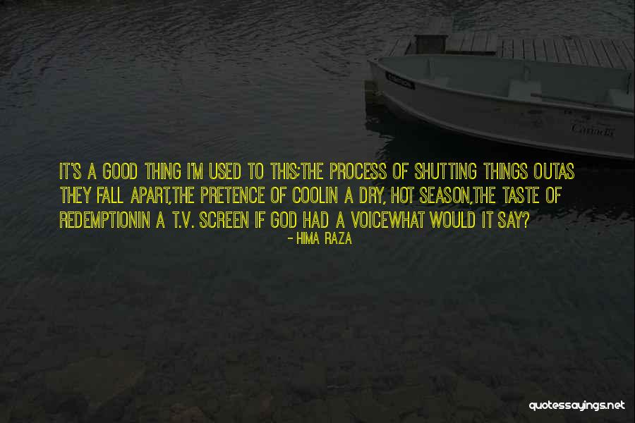The Season Fall Quotes By Hima Raza The Season Fall Quotes By Hima Raza