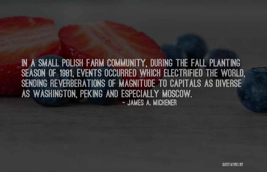 The Season Fall Quotes By James A. Michener The Season Fall Quotes By James A. Michener