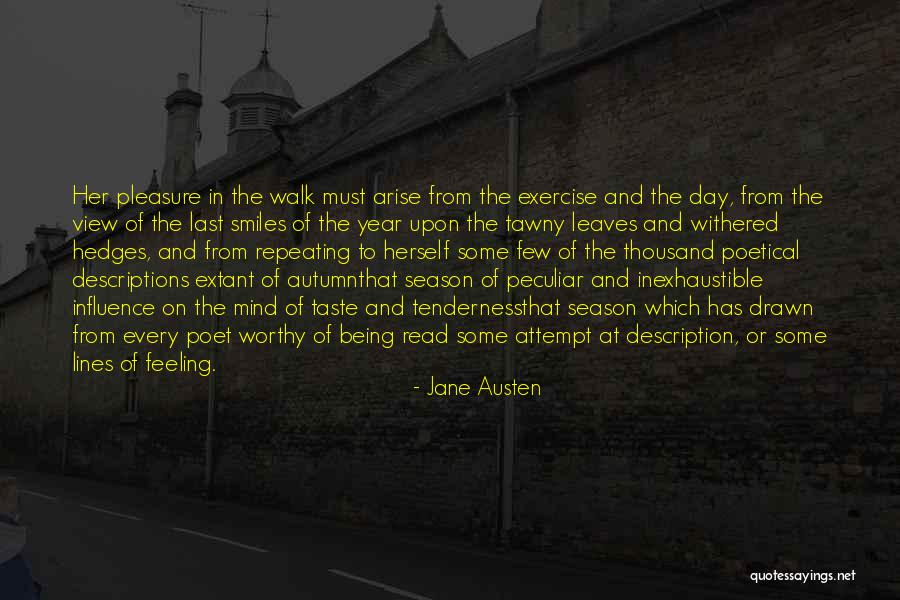 The Season Fall Quotes By Jane Austen The Season Fall Quotes By Jane Austen