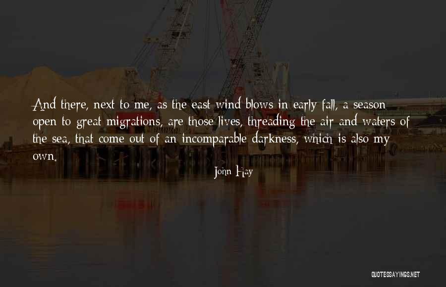 The Season Fall Quotes By John Hay