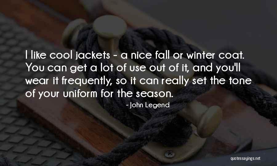 The Season Fall Quotes By John Legend The Season Fall Quotes By John Legend