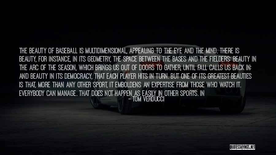 The Season Fall Quotes By Tom Verducci The Season Fall Quotes By Tom Verducci