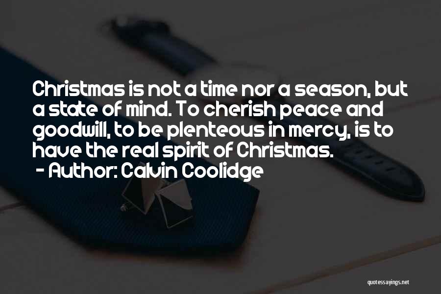 The Season Of Christmas Quotes By Calvin Coolidge