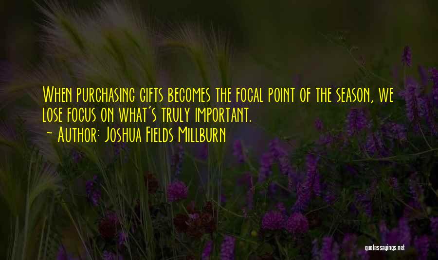 The Season Of Christmas Quotes By Joshua Fields Millburn