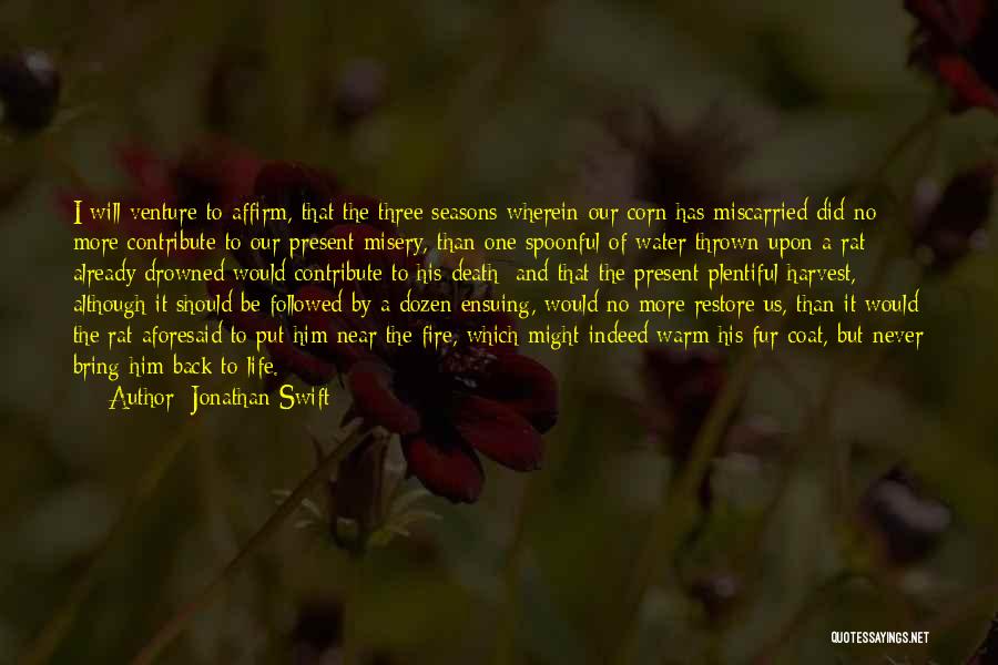 The Seasons Of Life Quotes By Jonathan Swift