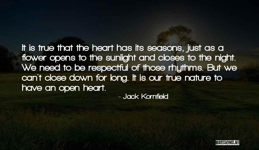 The Seasons Quotes By Jack Kornfield