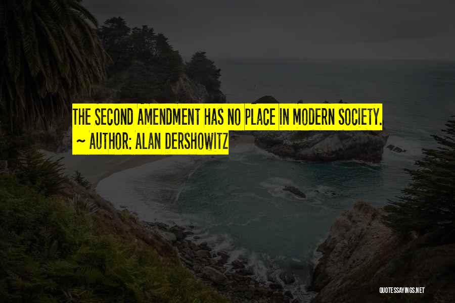 The Second Amendment Quotes By Alan Dershowitz