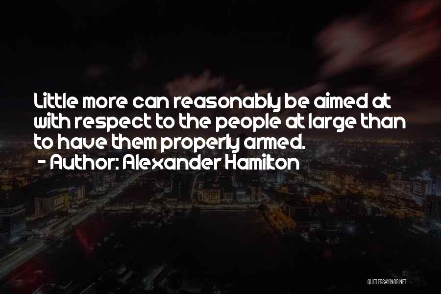 The Second Amendment Quotes By Alexander Hamilton