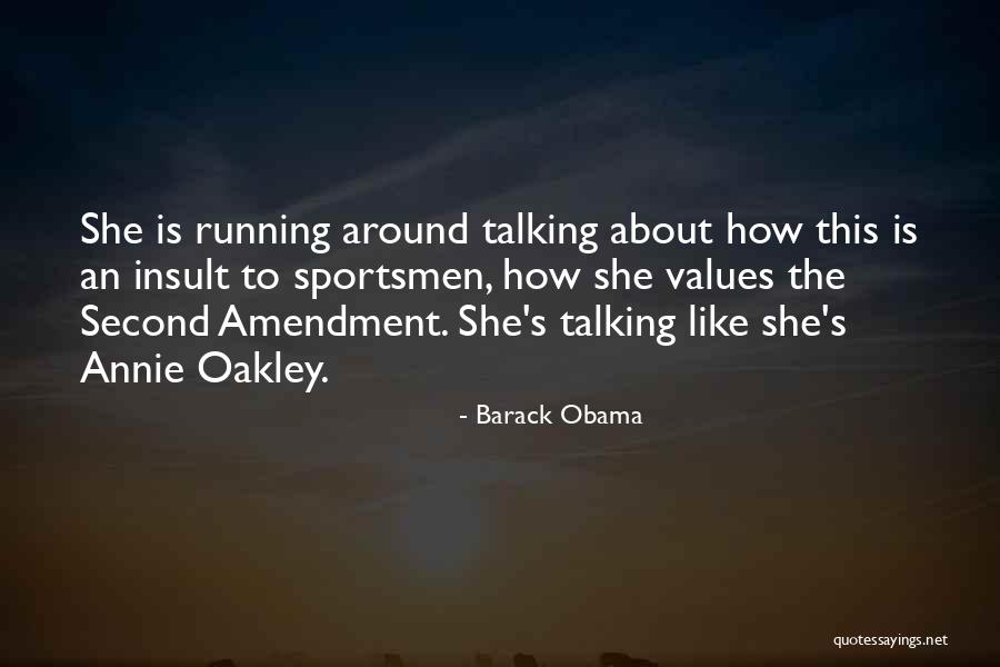 The Second Amendment Quotes By Barack Obama