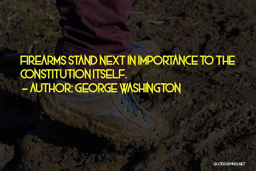 The Second Amendment Quotes By George Washington
