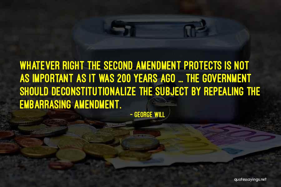 The Second Amendment Quotes By George Will