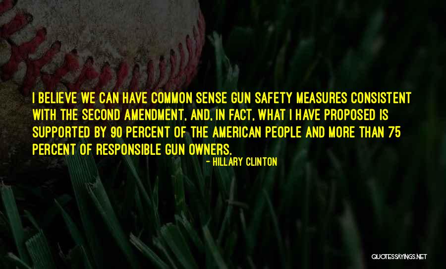 The Second Amendment Quotes By Hillary Clinton