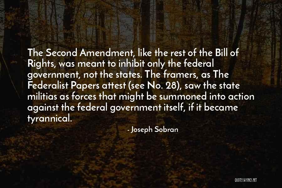 The Second Amendment Quotes By Joseph Sobran