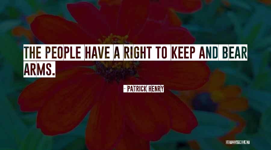 The Second Amendment Quotes By Patrick Henry