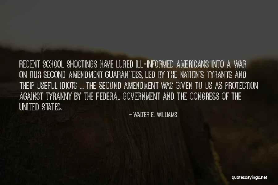 The Second Amendment Quotes By Walter E. Williams