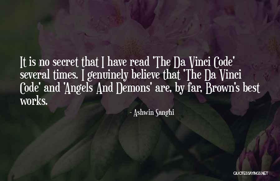 The Secret Angels Quotes By Ashwin Sanghi The Secret Angels Quotes By Ashwin Sanghi