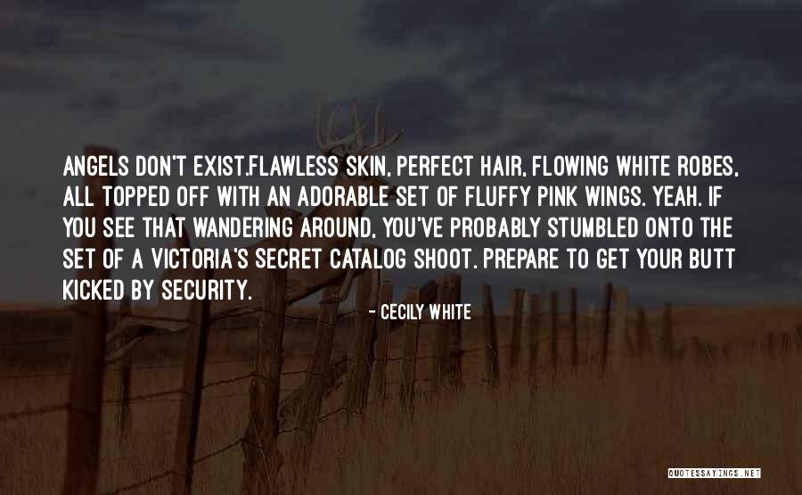The Secret Angels Quotes By Cecily White The Secret Angels Quotes By Cecily White