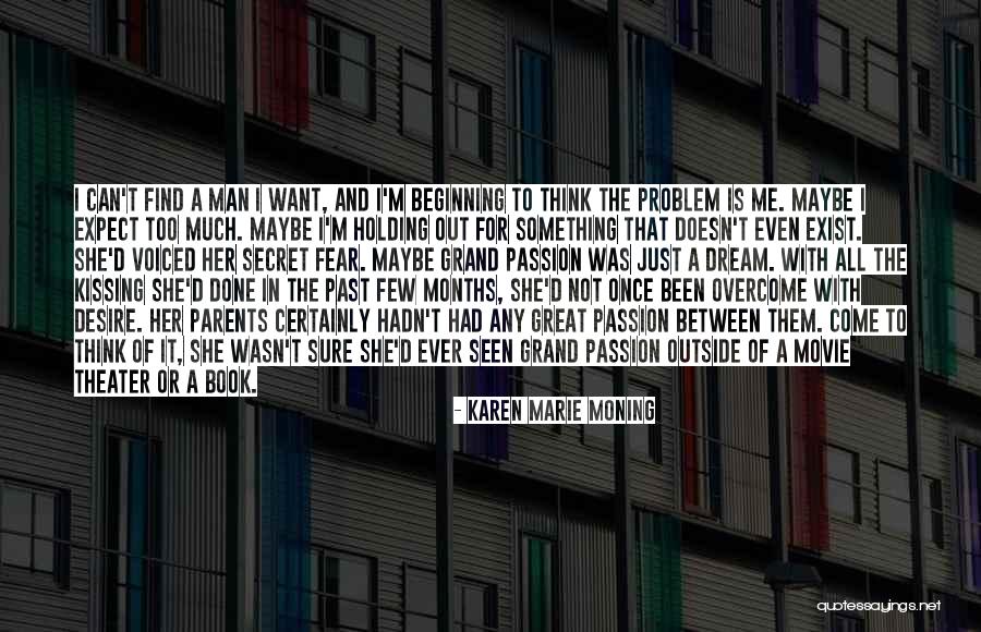 The Secret Book Quotes By Karen Marie Moning