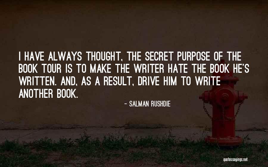 The Secret Book Quotes By Salman Rushdie