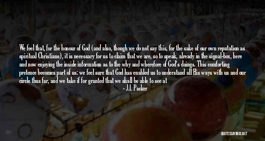 The Secret Circle Quotes By J.I. Packer The Secret Circle Quotes By J.I. Packer