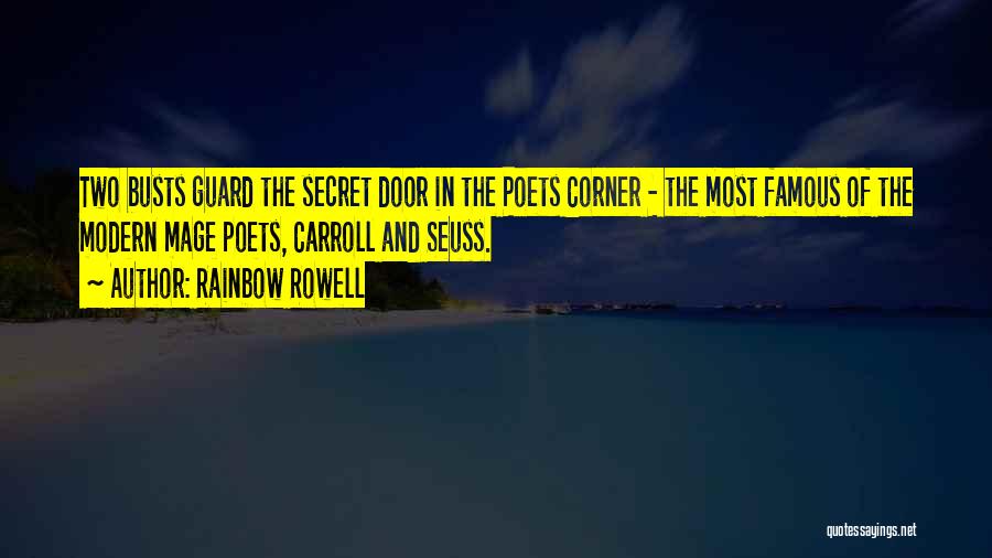 The Secret Famous Quotes By Rainbow Rowell