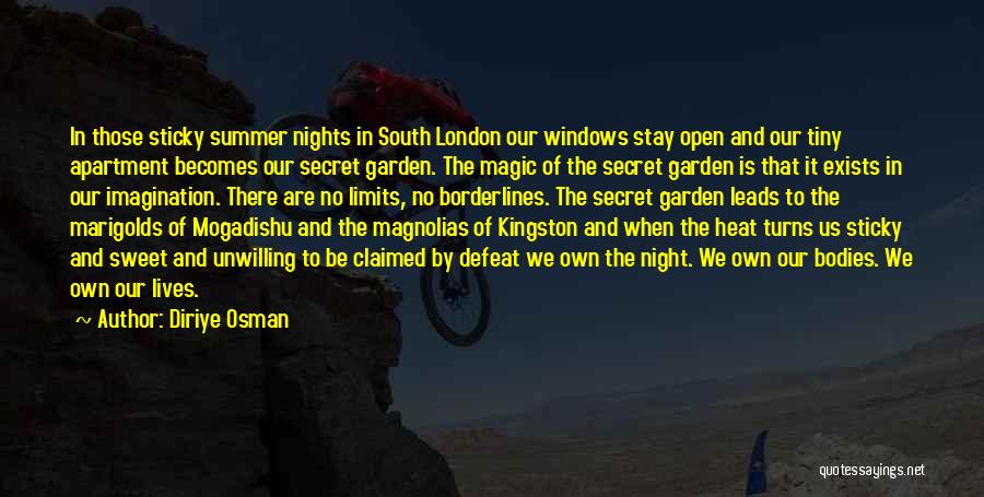 The Secret Garden Love Quotes By Diriye Osman