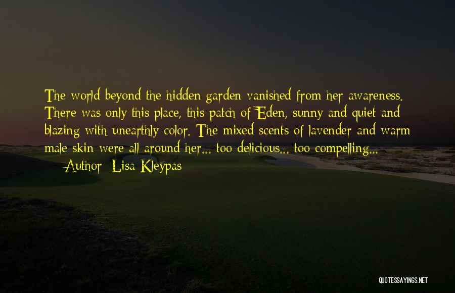 The Secret Garden Love Quotes By Lisa Kleypas