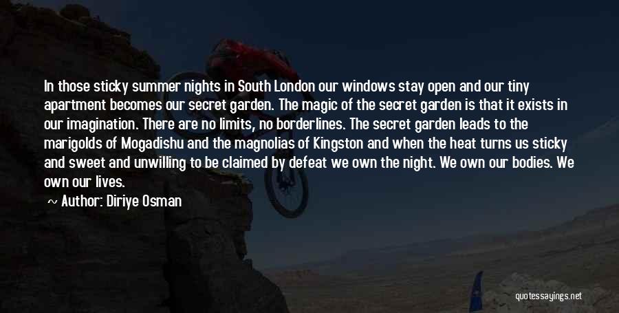 The Secret Garden Magic Quotes By Diriye Osman