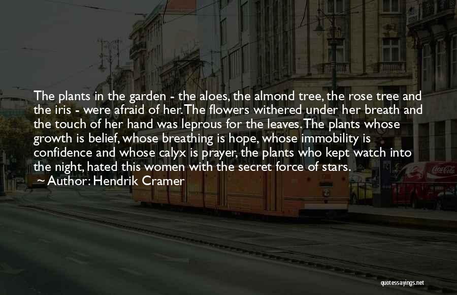 The Secret Garden Quotes By Hendrik Cramer The Secret Garden Quotes By Hendrik Cramer