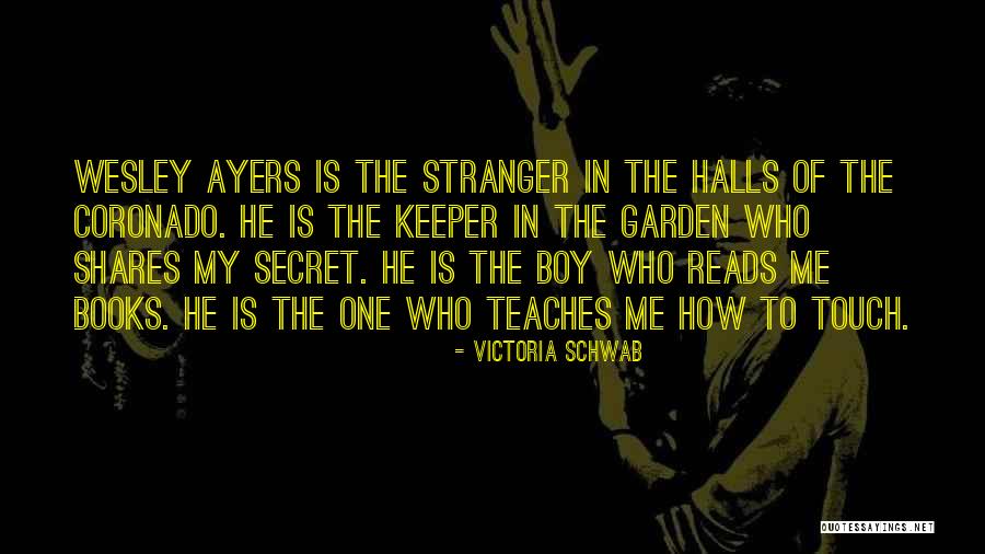 The Secret Garden Quotes By Victoria Schwab