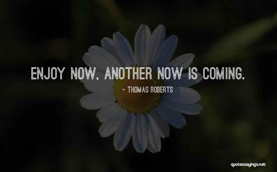 The Secret Garden Spring Quotes By Thomas Roberts