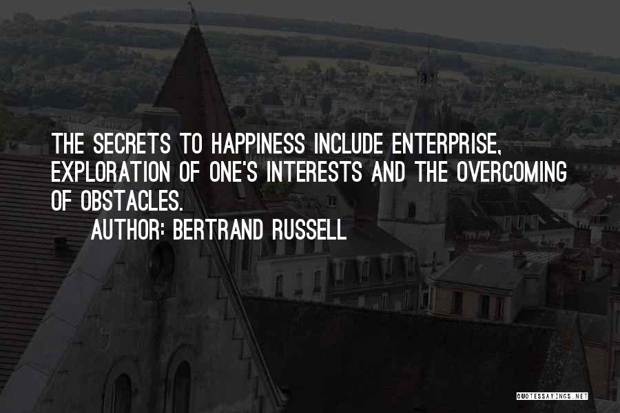 The Secret Happiness Quotes By Bertrand Russell