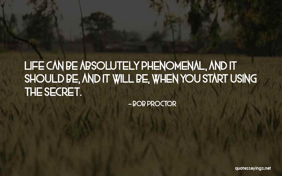The Secret Law Of Attraction Quotes By Bob Proctor The Secret Law Of Attraction Quotes By Bob Proctor