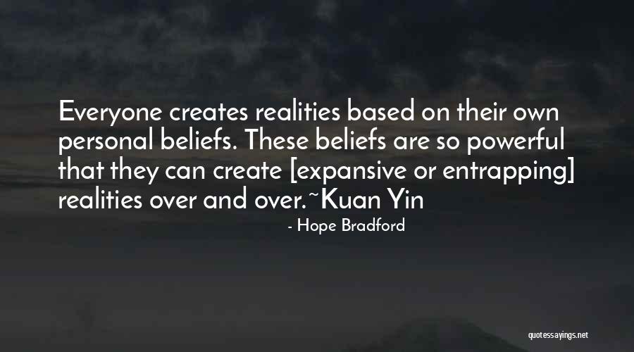 The Secret Law Of Attraction Quotes By Hope Bradford