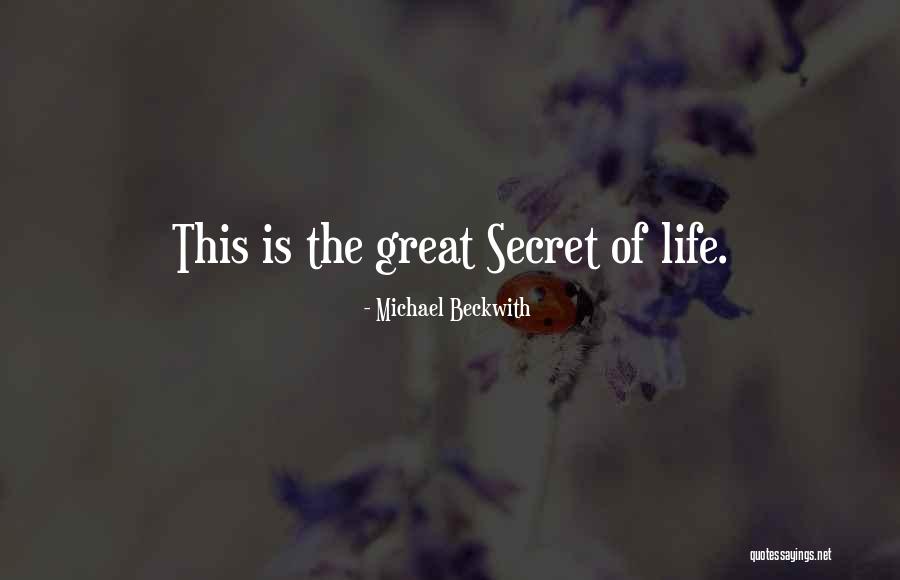 The Secret Law Of Attraction Quotes By Michael Beckwith The Secret Law Of Attraction Quotes By Michael Beckwith