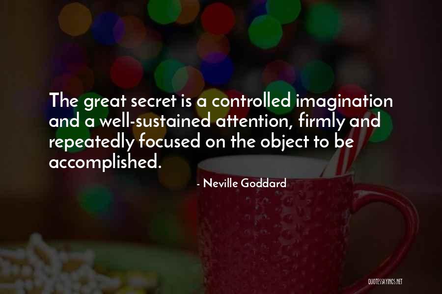 The Secret Law Of Attraction Quotes By Neville Goddard