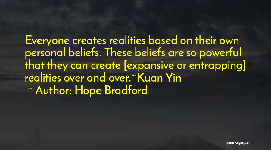 The Secret Loa Quotes By Hope Bradford